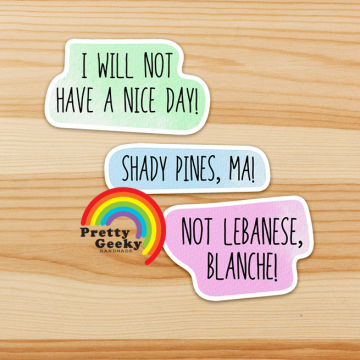 Golden Friends Sticker: Dorothy Quotes