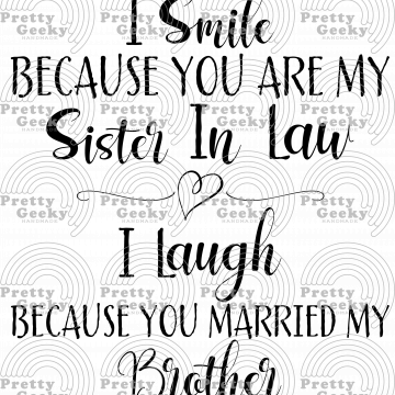 Sister in Law Digital File Set